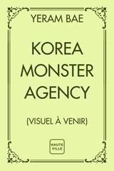 Korea Monster Agency - Yeram Bae - 9782387210159