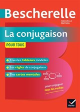 Bescherelle: La conjugaison pour tous -  - 9782401052352