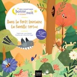 Dans la forêt lointaine, La famille tortue - Lyla Signes ; @lyla_signes - 9782401095786