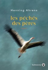 Les péchés des pères - Henning Ahrens - 9782404019291