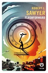 Flashforward - Robert J. Sawyer - 9782404026770