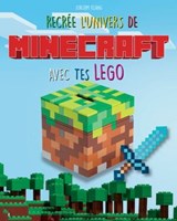 Recrée l'univers de Minecraft avec tes LEGO - Joachim Klang - 9782412026397