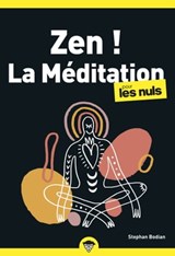 Zen ! La méditation PLN, poche, 2e éd - Stephan Bodian - 9782412086285