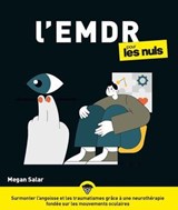 L'EMDR pour les Nuls, grand format - Megan Salar - 9782412104316
