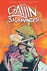 Gaijin Salamander T01 - Massimo Rosi ; Ludovic Ceregatti ; Renato Stevanato - 9782413029038