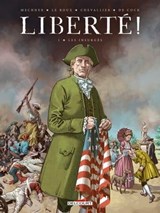 Liberté ! T01 - Les Insurgés - Jordan Mechner ; Loïc Chevallier ; Étienne Le Roux ; Elvire De Cock - 9782413057482