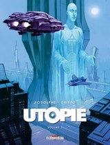 Utopie T01 - Rodolphe ; Griffo - 9782413058908