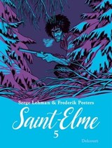 Saint-Elme T05 - Les Thermopyles - Serge Lehman ; Frederik PEETERS - 9782413060192