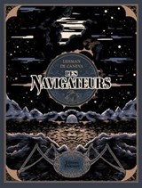 Les Navigateurs - Serge Lehman ; Stéphane DE CANEVA - 9782413066002