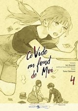 Ce vide au fond de moi T04 - Iori Kanzaki ; Tomo Taketomi - 9782413072379