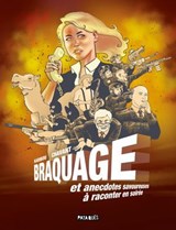Braquage et anecdotes savoureuses à raconter en soirée - Karibou - 9782413072485