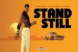 Stand Still - Lee Loughridge ; Andrew Robinson ; Alex Riegel - 9782413072591