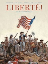 Liberté ! - Intégrale - Jordan Mechner ; Étienne Le Roux ; LOIC CHEVALLIER ; Elvire De Cock - 9782413073819