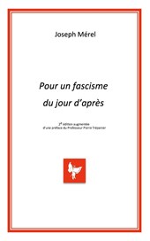 POUR UN FASCISME DU JOUR D'APRES, 2ème édition