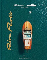 Riva Fever - Riva Club de France ; Gérald Guetta ; Alexandre Letcha - 9782487507289