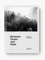 BETWEEN FEARS AND HOPE -  - 9782490952526