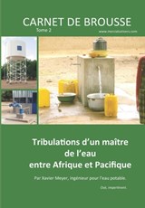 Carnet de brousse - Tome 2 - Xavier Meyer - 9782491152826