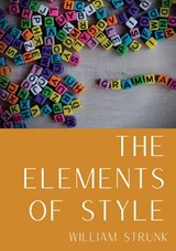 The Elements of Style - William Strunk - 9782491251895