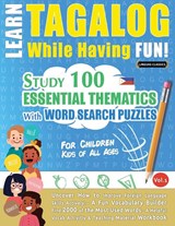 Learn Tagalog While Having Fun! - For Children - Linguas Classics - 9782491792244