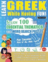 Learn Greek While Having Fun! - For Children - Linguas Classics - 9782491792343