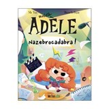 BD Mortelle Adèle - Tome 23 - Nazebrocadabra ! - Mr Tan - 9782494678767
