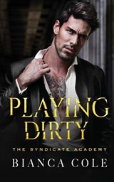 Playing Dirty - Bianca Cole - 9782494810020