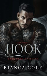 Hook: A Dark Forced Mafia Marriage Romance - Bianca Cole - 9782494810136
