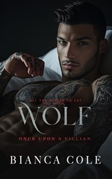 Wolf: A Dark Primal Mafia Romance - Bianca Cole - 9782494810600