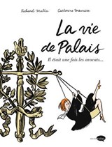 La vie de Palais - Richard Malka - 9782501098502