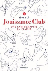 Jouissance Club - Jüne Plã - 9782501151597