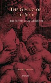 Infanticide, Secular Justice, and Religious Debate in Early Modern Europe