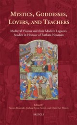Mystics, Goddesses, Lovers, and Teachers - Brepols Publishers - 9782503599748