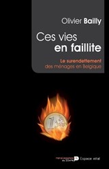 Ces vies en faillite - Olivier Bailly - 9782507003746