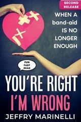 You're Right, I'm Wrong - Artandliving ; Jeffry Marinelli - 9782559639320