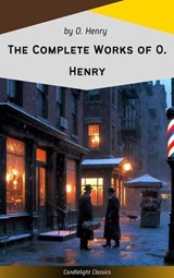 The Complete Works of O. Henry - O. Henry - 9782700106442