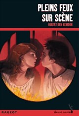 Pleins feux sur scène - Hubert Ben Kemoun - 9782700240351