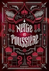Neige et poussière - Adrien Tomas - 9782700283457