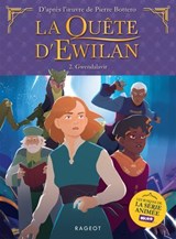 La quête d'Ewilan TV - Episode 2 - Gwendalavir - Pierre Bottero - 9782700284355