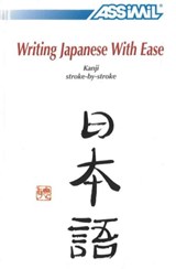 Writing Japanese with Ease - Catherine Garnier ; Toshiko Mori - 9782700503555