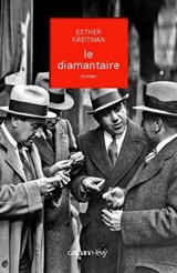 Le Diamantaire - Esther Kreitman - 9782702152775