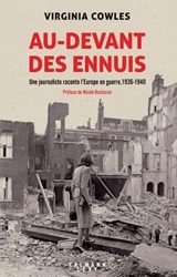 Au-devant des ennuis - Virginia Cowles - 9782702188033