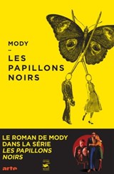 Les Papillons noirs - Gabriel Katz - 9782702450529
