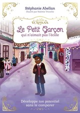 Le petit garçon qui n'aimait pas l'école - Stéphanie Abellan - 9782702926321