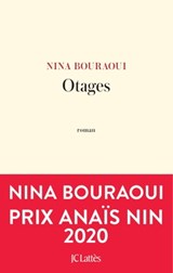 Otages - Nina Bouraoui - 9782709650175