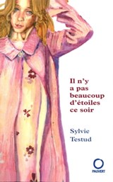 Il n'y a pas beaucoup d'étoiles ce soir - Sylvie Testud - 9782720216121