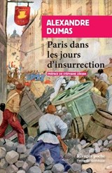 Paris dans les jours d'insurrection - Alexandre Dumas - 9782743664268