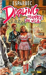 Darling poupée du vice - Les Malheurs de Rosamond - Esparbec - 9782744829550