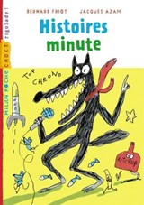 Histoires minute, Tome 01 - Bernard Friot - 9782745973566