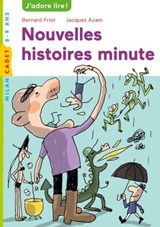Histoires minute, Tome 02 - Bernard Friot - 9782745993267