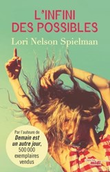 L'Infini des possibles - Lori Nelson Spielman - 9782749164465
